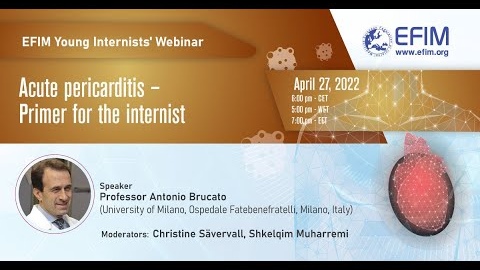 Acute pericarditis – Primer for the internist - EFIM Young Internists Webinar